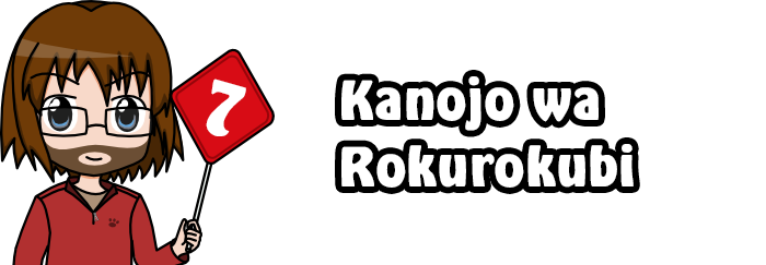 Kanojo wa Rokurokubi wertung